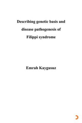 Describing genetic basis and disease pathogenesis of Filippi syndrome - 1