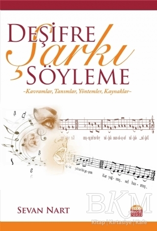 Deşifre Şarkı Söyleme - 1