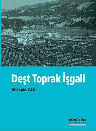 Deşt Toprak İşgali - Dönüşüm Yayınları