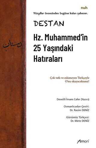 Destan - Hz. Muhammed`in 25 Yaşındaki Hatıraları