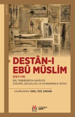 Destan-ı Ebu Müslim Cilt I-IV - 1