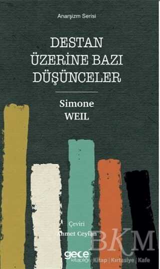 Destan Üzerine Bazı Düşünceler - Gece Kitaplığı