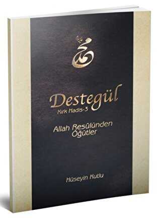 Destegül: Kırk Hadis 3 - BİKSAD - Bilim Kültür ve Sanat Derneği