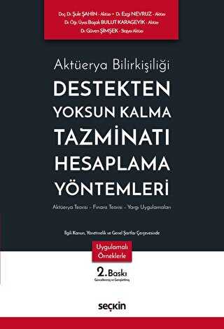 Destekten Yoksun Kalma Tazminatı Hesaplama Yöntemleri - Seçkin Yayıncılık