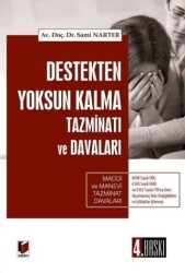 Destekten Yoksun Kalma Tazminatı ve Davaları - Adalet Yayınevi