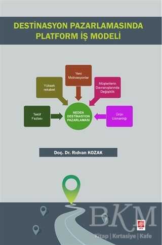 Destinasyon Pazarlamasında Platform İş Modeli - Ekin Basım Yayın