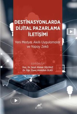 Destinasyonlarda Dijital Pazarlama İletişimi - 1