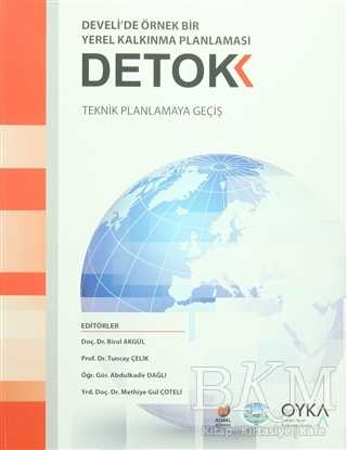 Detok Develi`de Örnek Bir Yerel Kalkınma Planlaması - Adana Nobel Kitabevi
