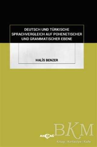 Deutsch Und Türkische Sprachvergleich Auf Pohenetischer Und Grammatischer Ebene - 1