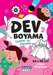 Dev Boyama-3 Çiçekler ve Elbiseler - Çamlıca Çocuk Yayınları