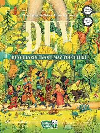 Dev - Duyguların İnanılmaz Yolculuğu - Bambu Kitap