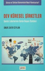 Dev Küresel Şirketler - Ekonomik Güç Yayınları