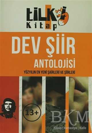 Dev Şiir Antolojisi - Tilki Kitap