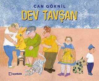 Dev Tavşan - Uçanbalık Yayıncılık
