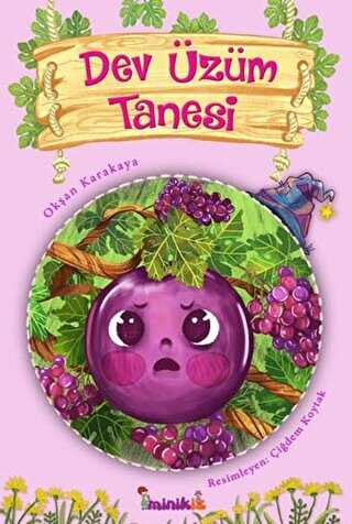 DEV ÜZÜM TANESİ - minikİZ