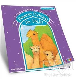 Devenin Öyküsü Hz Salih Aleyhiselam - 1