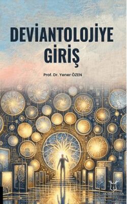 Deviantolojiye Giriş - 1