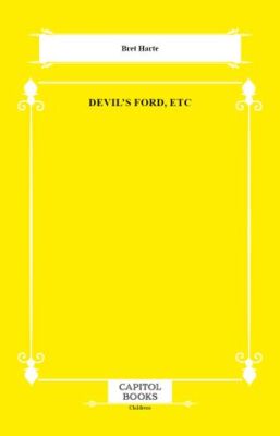 Devil`s Ford, Etc - 1