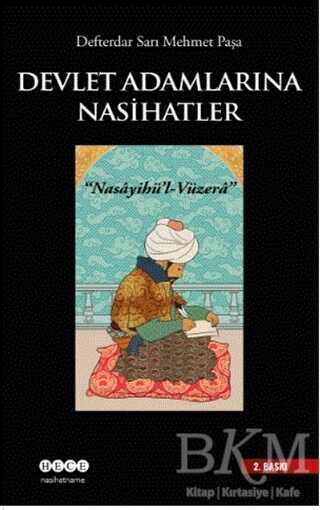 Devlet Adamlarına Nasihatler - Hece Yayınları