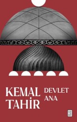 Devlet Ana - Ketebe Yayınları