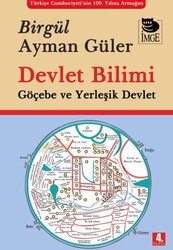 Devlet Bilimi Göçebe ve Yerleşik Devlet - İmge Kitabevi Yayınları