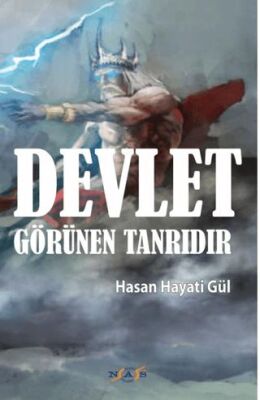 Devlet Görünen Tanrıdır - 1