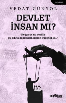 Devlet İnsan mı? - 1