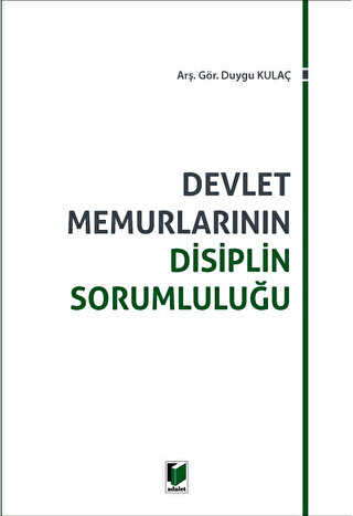 Devlet Memurlarının Disiplin Sorumluluğu - 1