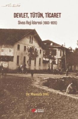 Devlet, Tütün, Ticaret - 1