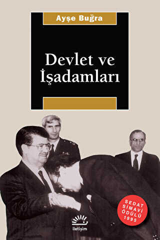 Devlet ve İşadamları - İletişim Yayınevi
