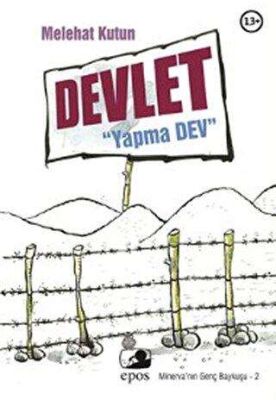 Devlet: "Yapma Dev" kapağı