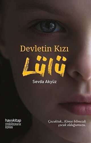 DEVLETİN KIZI LÜLÜ - Hayykitap