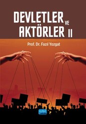 Devletler ve Aktörler II - Nobel Akademik Yayıncılık