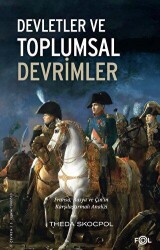 Devletler ve Toplumsal Devrimler - Fol Kitap