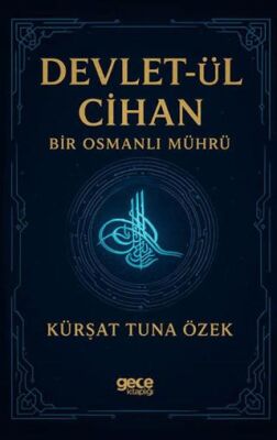 Devletül Cihan Bir Osmanlı Mührü - 1