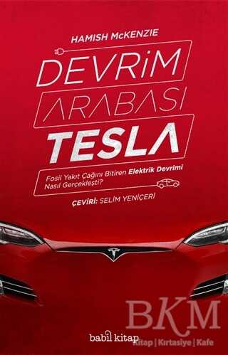 Devrim Arabası Tesla - Babil Kitap