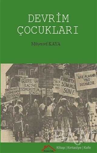 Devrim Çocukları - Kırmızı Çatı Yayınları