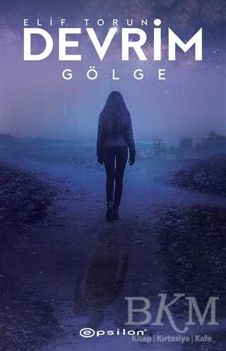 Devrim - Gölge - Epsilon Yayınevi