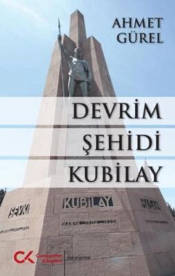 Devrim Şehidi Kubilay - 1