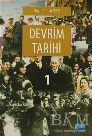 Devrim Tarihi 1 - Nobel Akademik Yayıncılık