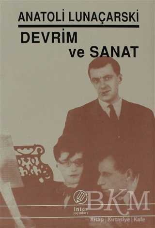 Devrim ve Sanat - İnter Yayınları