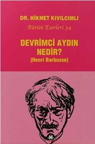 Devrimci Aydın Nedir? - Sosyal İnsan Yayınları