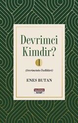 Devrimci Kimdir 1 - Devrimcinin Özellikleri - Nazenin Kitap