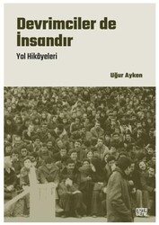 Devrimciler de İnsandır - Nota Bene Yayınları