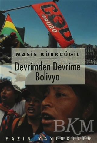 Devrimden Devrime Bolivya - Yazın Yayıncılık