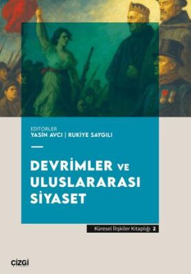 Devrimler ve Uluslararası Siyaset - 1