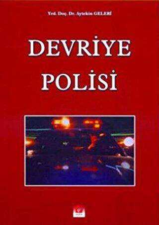 Devriye Polisi - Seçkin Yayıncılık