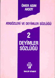 Deyimler Sözlüğü 2 - İnkılap Kitabevi