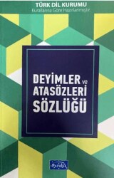 Deyimler ve Atasözleri Sözlüğü - Parıltı Yayınları