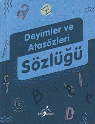 Deyimler ve Atasözleri Sözlüğü - 1